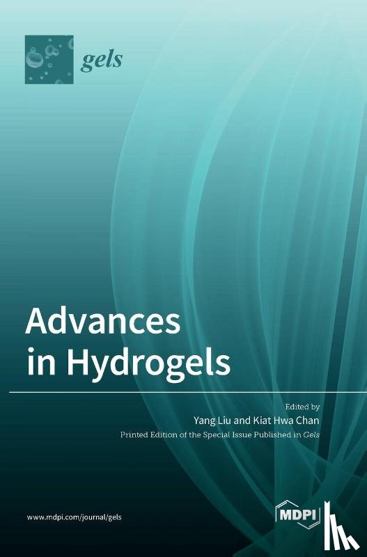 Liu, Yang - Advances in Hydrogels