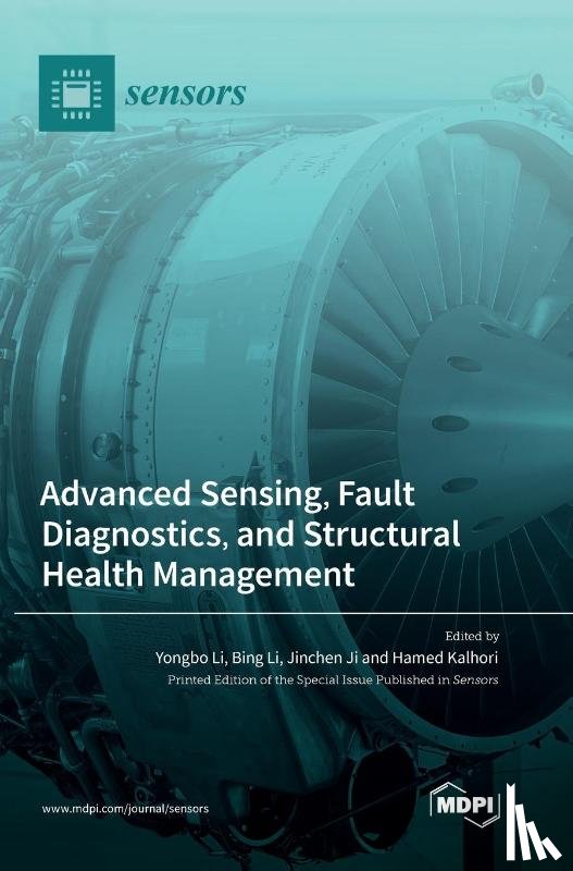 Li, Yongbo - Advanced Sensing, Fault Diagnostics, and Structural Health Management