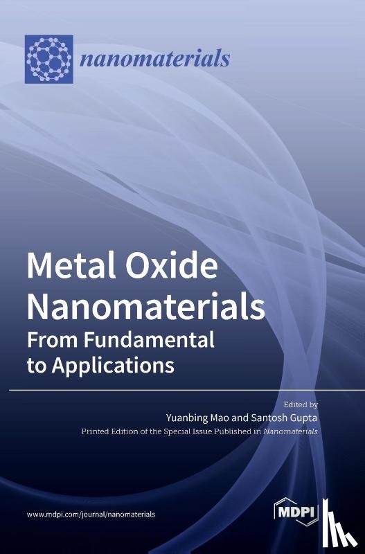 Mao, Yuanbing - Metal Oxide Nanomaterials