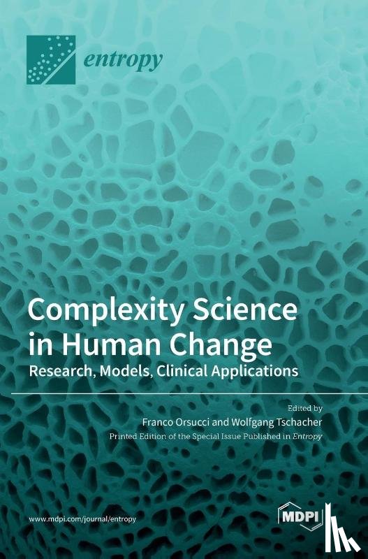 Orsucci, Franco - Complexity Science in Human Change