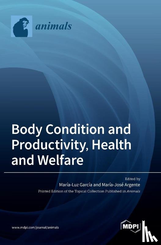 García, María-Luz - Body Condition and Productivity, Health and Welfare