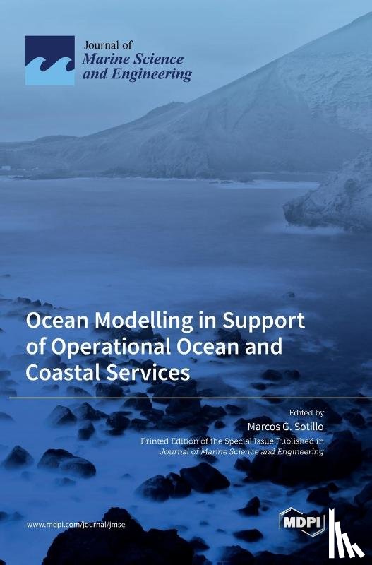 Sotillo, Marcos S. - Ocean Modelling in Support of Operational Ocean and Coastal Services