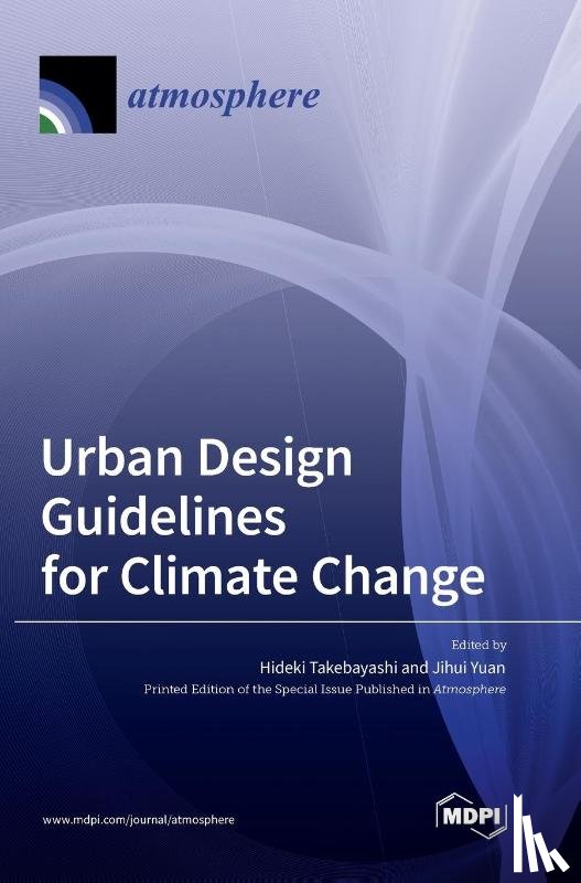 Takebayashi, Hideki - Urban Design Guidelines for Climate Change