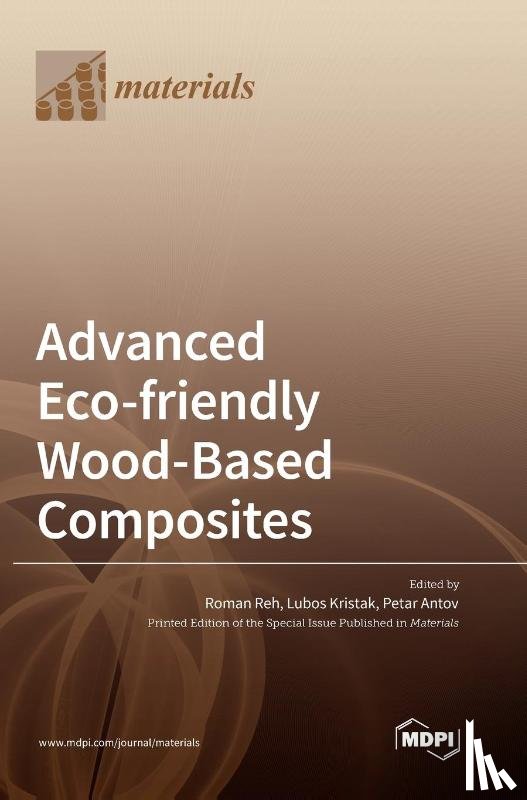 Reh, Roman - Advanced Eco-friendly Wood-Based Composites