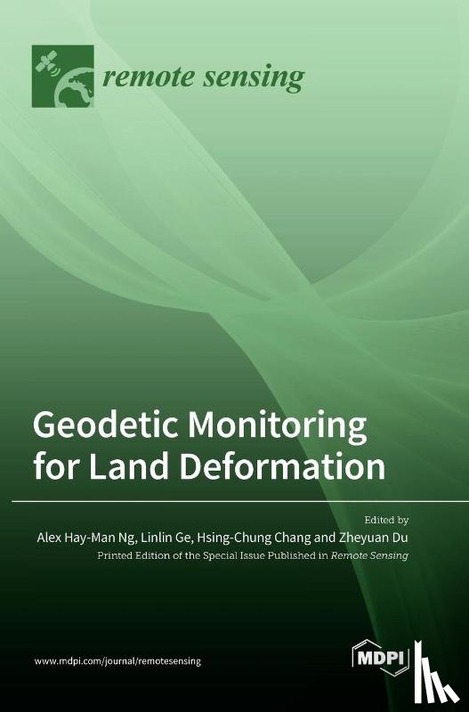 Ng, Alex Hay-Man - Geodetic Monitoring for Land Deformation