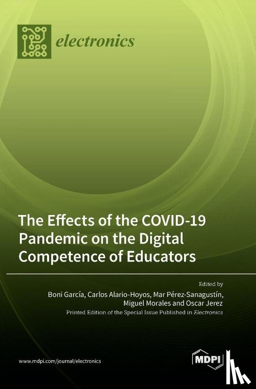 García, Boni - The Effects of the COVID-19 Pandemic on the Digital Competence of Educators