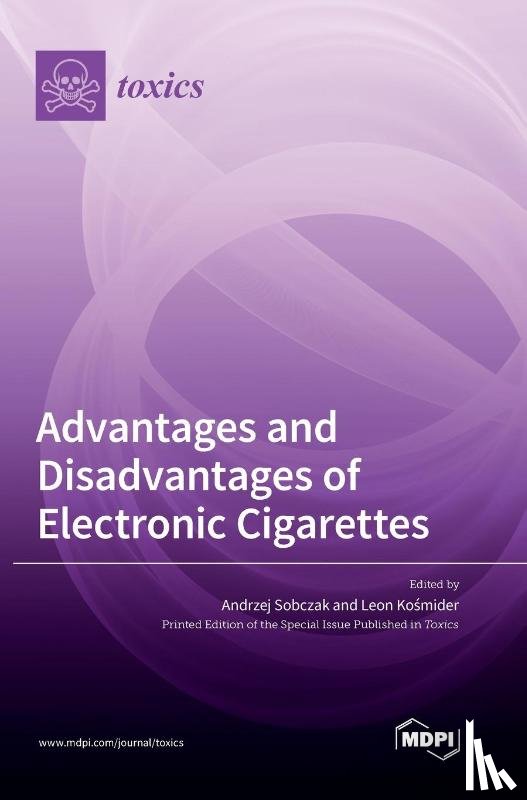 Sobczak, Andrzej - Advantages and Disadvantages of Electronic Cigarettes