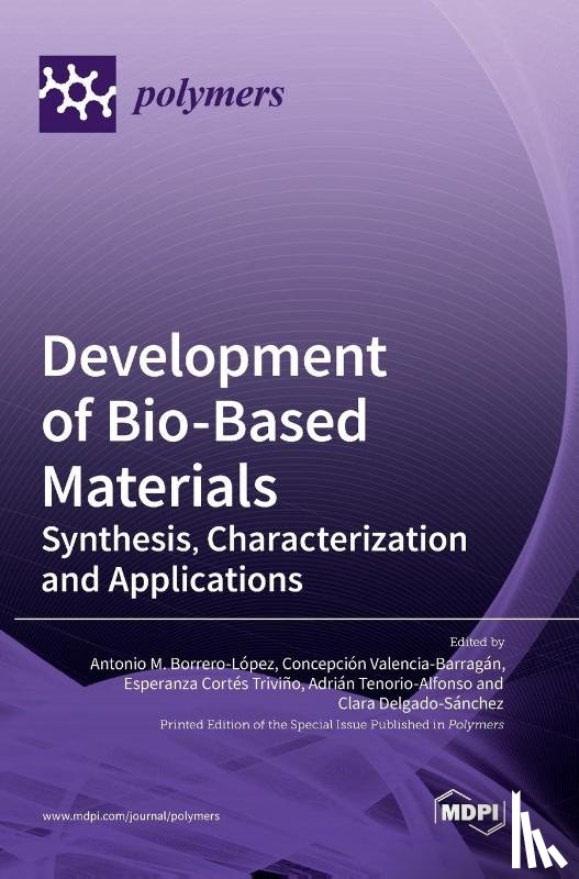 Borrero-L´opez, Antonio M. - Development of Bio-Based Materials