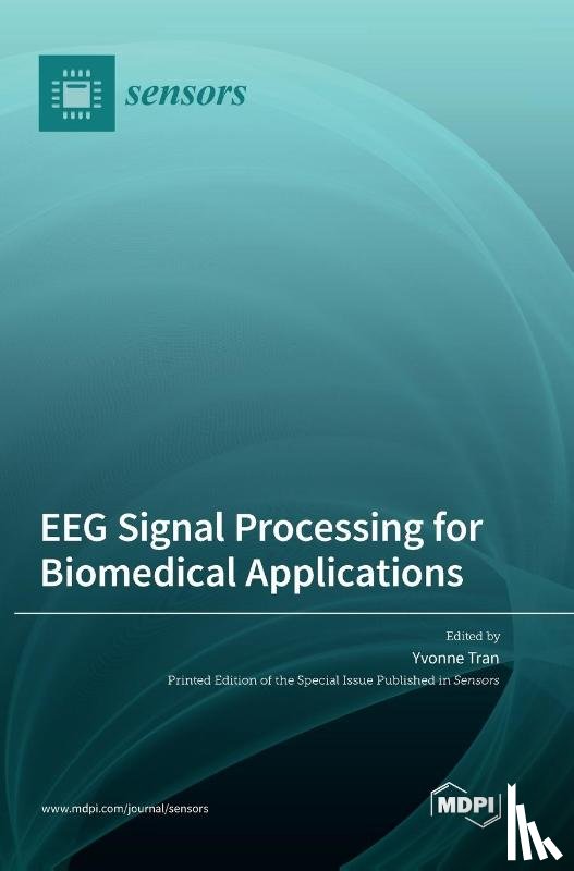 Tran, Yvonne - EEG Signal Processing for Biomedical Applications