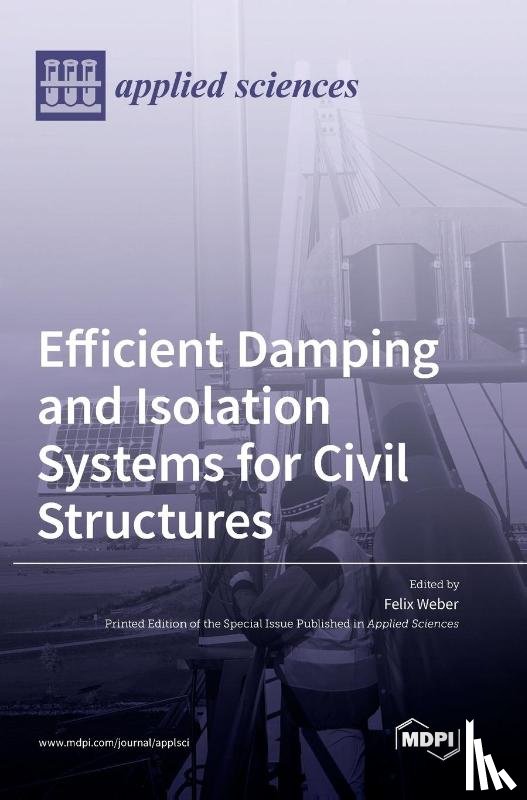 Weber, Felix - Efficient Damping and Isolation Systems for Civil Structures