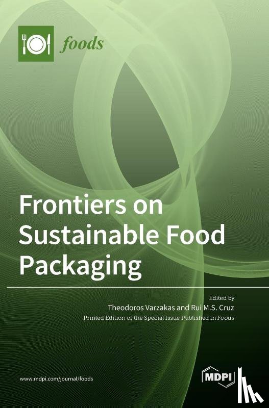 Varzakas, Theodoros - Frontiers on Sustainable Food Packaging