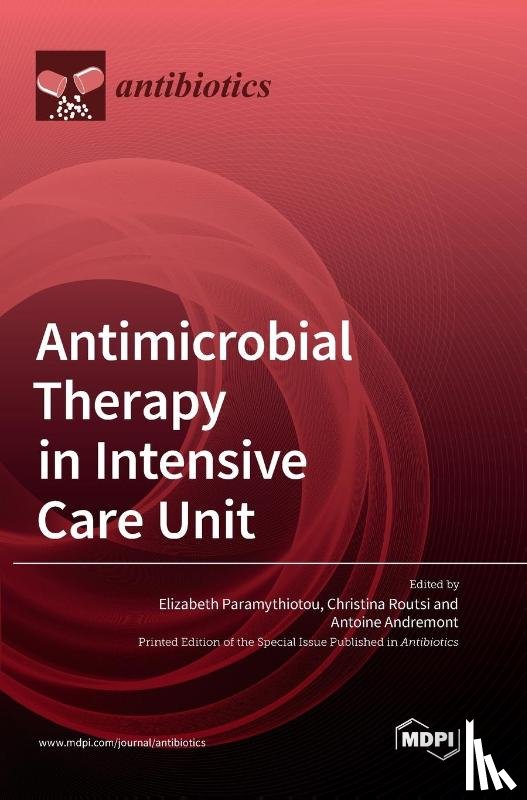 Paramythiotou, Elizabeth - Antimicrobial Therapy in Intensive Care Unit