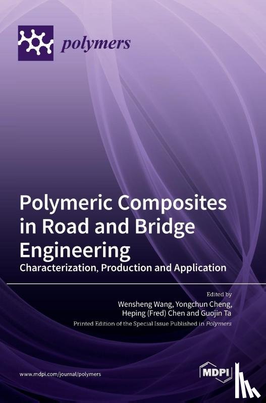 Wang, Wensheng - Polymeric Composites in Road and Bridge Engineering