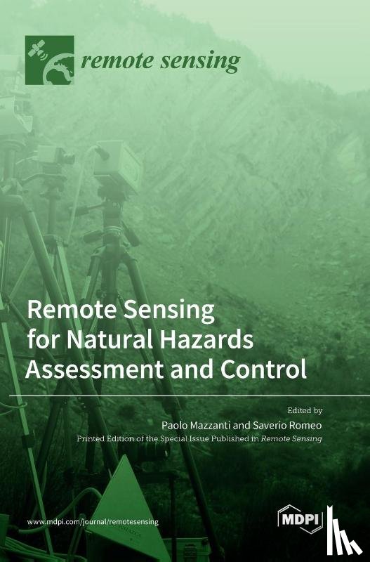 Mazzanti, Paolo - Remote Sensing for Natural Hazards Assessment and Control
