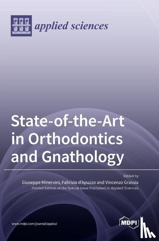 Minervini, Giuseppe - State-of-the-Art in Orthodontics and Gnathology