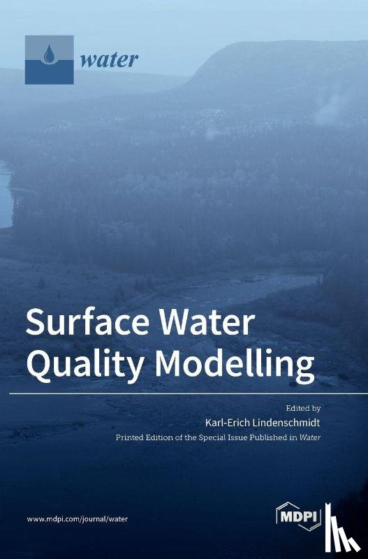 Lindenschmidt, Karl-Erich - Surface Water Quality Modelling