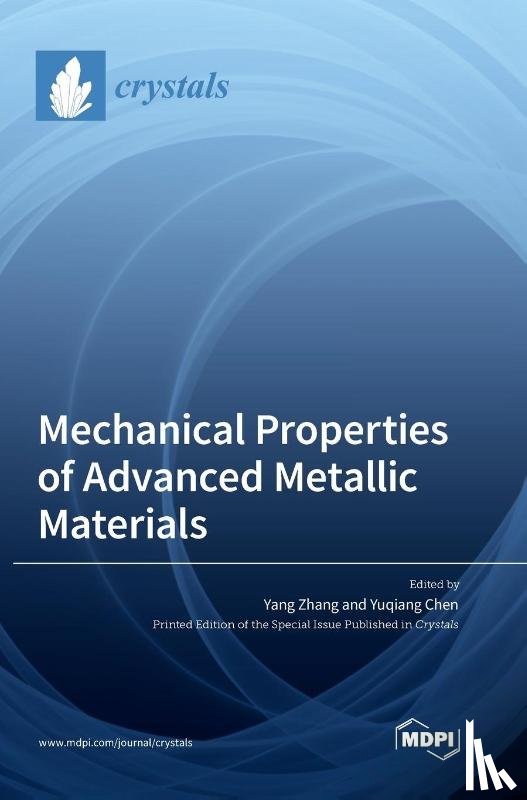 Zhang, Yang - Mechanical Properties of Advanced Metallic Materials