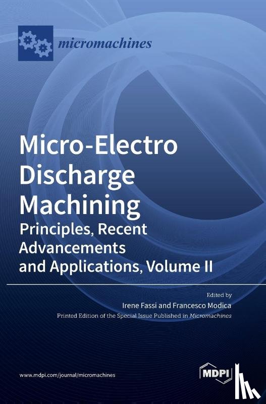Fassi, Irene - Micro-Electro Discharge Machining
