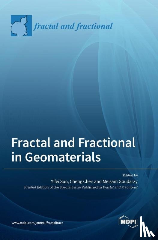 Sun, Yifei - Fractal and Fractional in Geomaterials