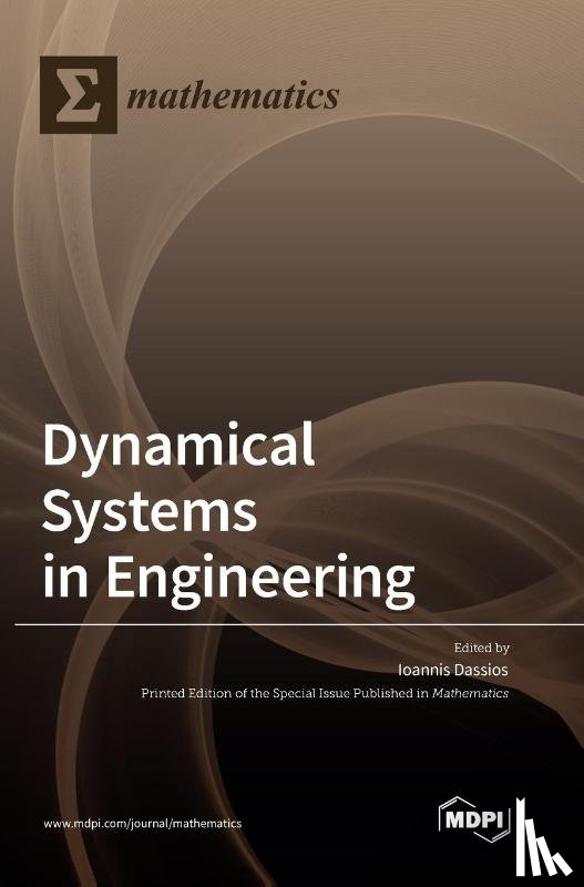Dassios, Ioannis - Dynamical Systems in Engineering