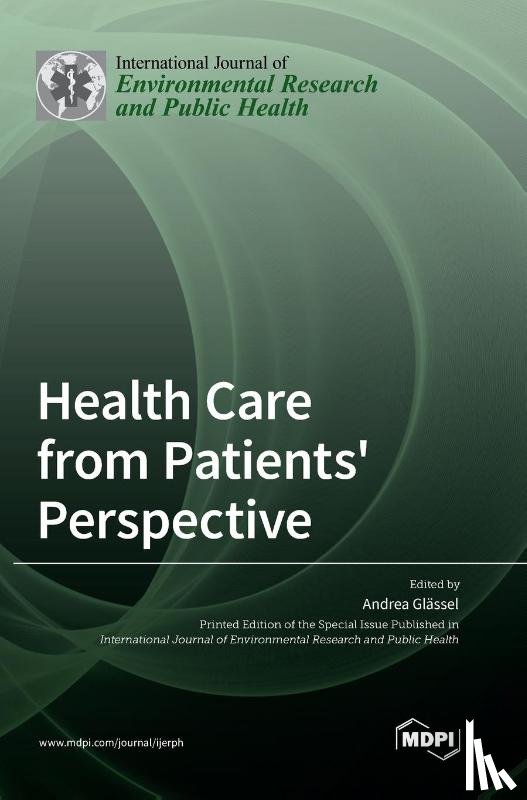 Glässel, Andrea - Health Care from Patients' Perspective