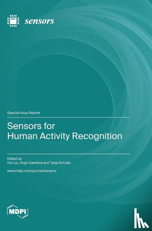 Liu, Hui - Sensors for Human Activity Recognition