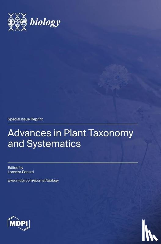 Peruzzi, Lorenzo - Advances in Plant Taxonomy and Systematics