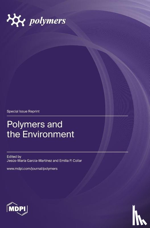 García-Martínez, Jesús-María - Polymers and the Environment