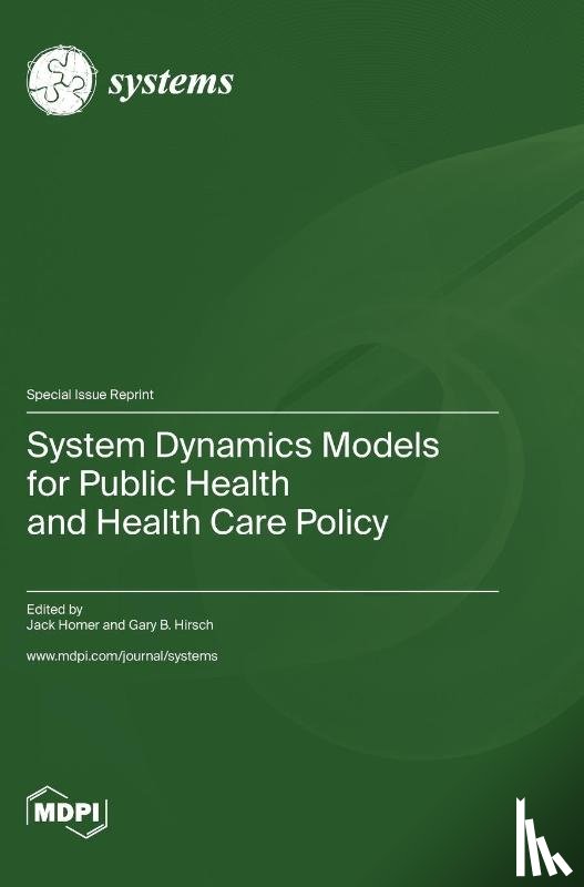 Homer, Jack - System Dynamics Models for Public Health and Health Care Policy
