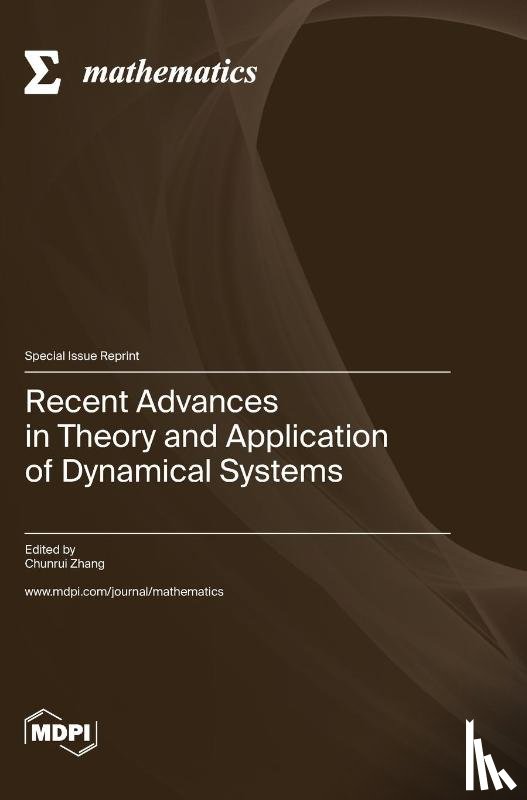 Zhang, Chunrui - Recent Advances in Theory and Application of Dynamical Systems