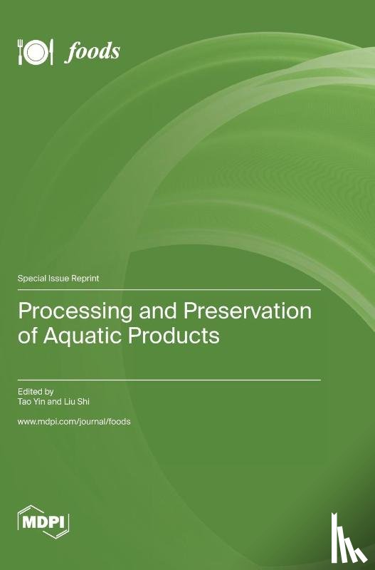 Yin, Tao - Processing and Preservation of Aquatic Products