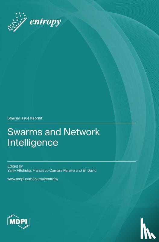 Altshuler, Yaniv - Swarms and Network Intelligence