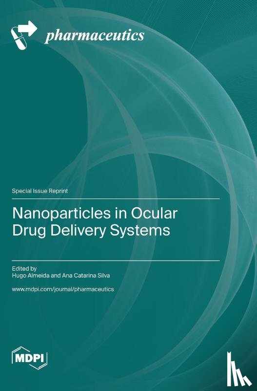 Almeida, Hugo - Nanoparticles in Ocular Drug Delivery Systems