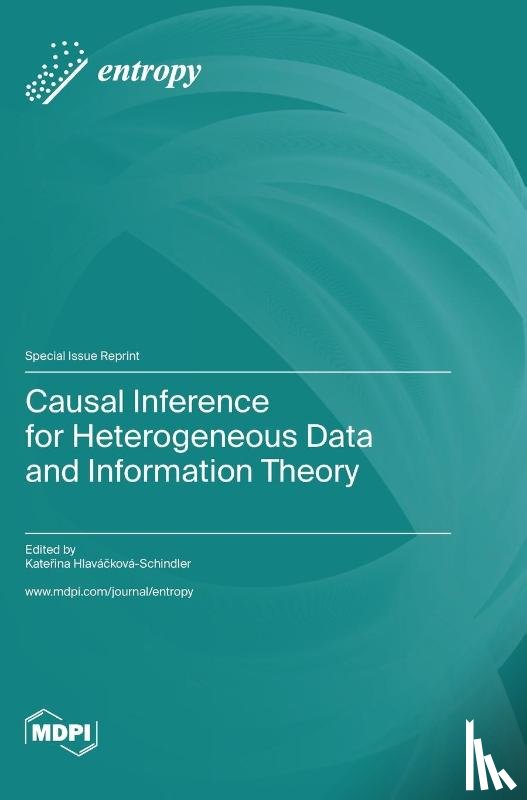 Hlaváčková-Schindler, Kateřina - Causal Inference for Heterogeneous Data and Information Theory