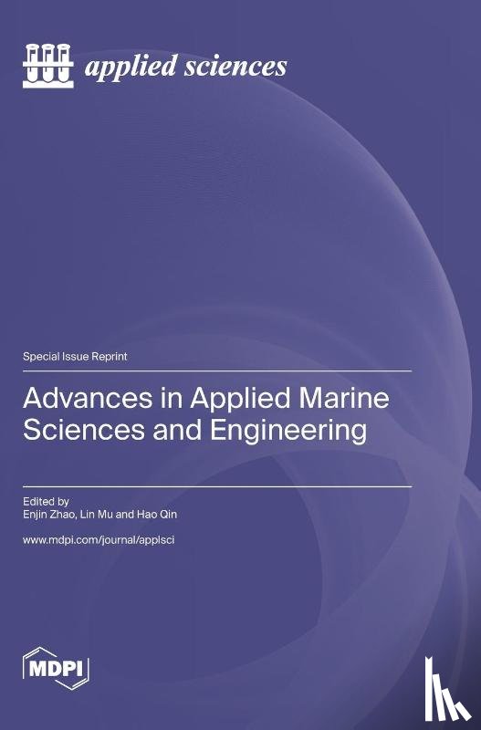 Zhao, Enjin - Advances in Applied Marine Sciences and Engineering
