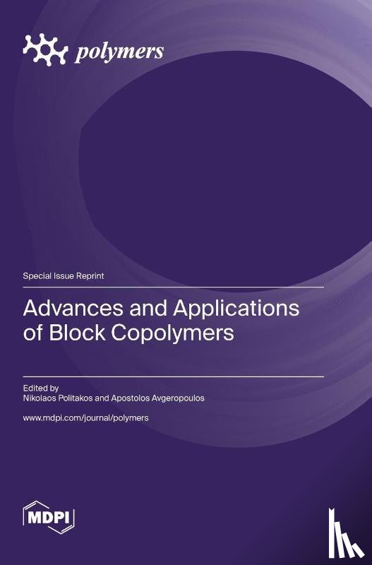 Politakos, Nikolaos - Advances and Applications of Block Copolymers