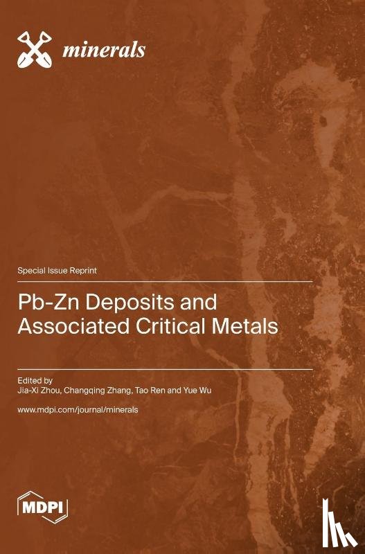 Zhou, Jia-XI - Pb-Zn Deposits and Associated Critical Metals
