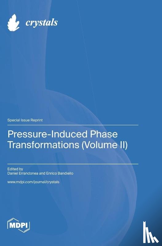 Errandonea, Daniel - Pressure-Induced Phase Transformations (Volume II)