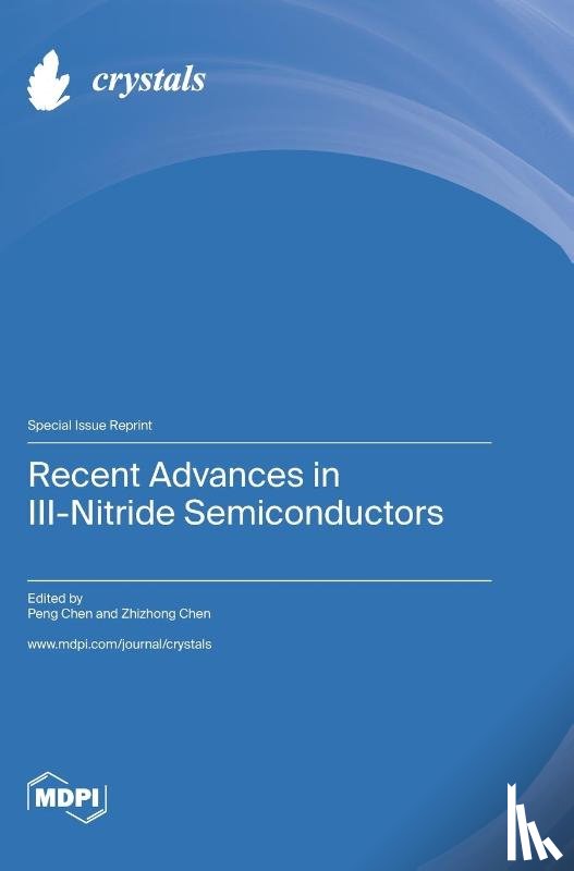 Chen, Peng - Recent Advances in III-Nitride Semiconductors