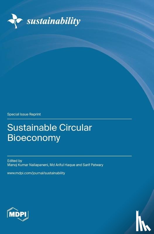 Nallapaneni, Manoj Kumar - Sustainable Circular Bioeconomy