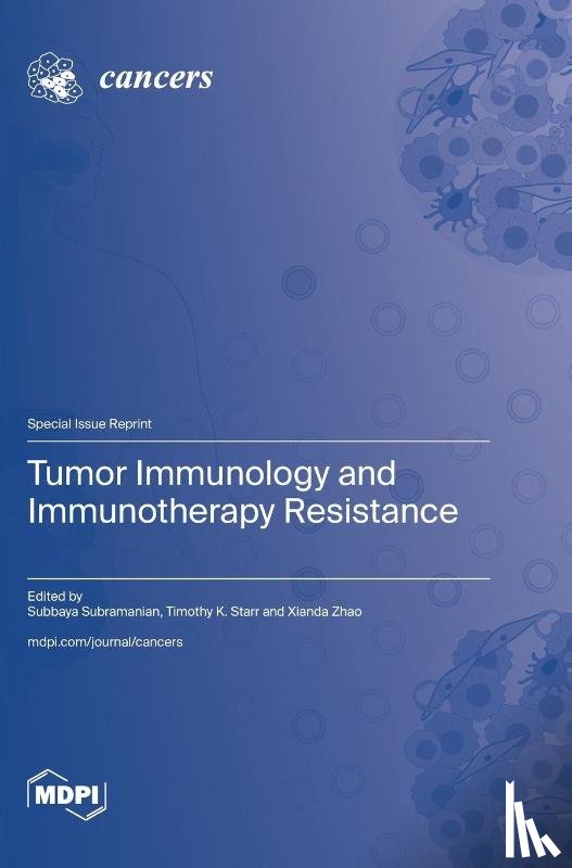 Subramanian, Subree - Tumor Immunology and Immunotherapy Resistance