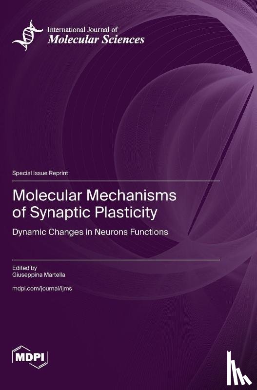 Martella, Giuseppina - Molecular Mechanisms of Synaptic Plasticity
