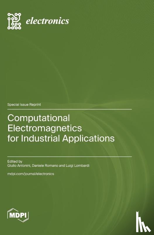 Antonini, Giulio - Computational Electromagnetics for Industrial Applications