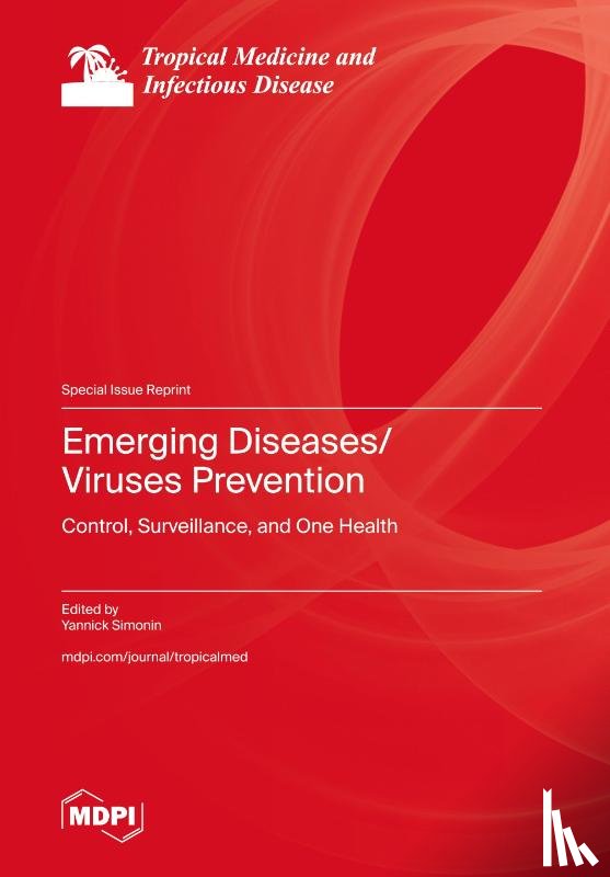 Simonin, Yannick - Emerging Diseases/Viruses Prevention