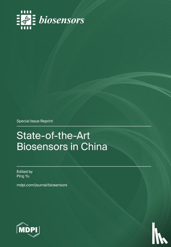 Yu, Ping - State-of-the-Art Biosensors in China