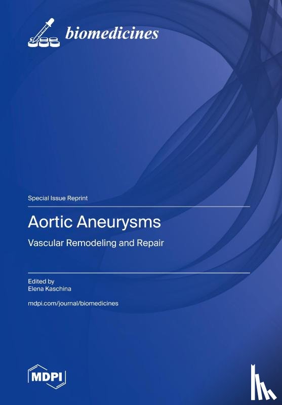 Kaschina, Elena - Aortic Aneurysms
