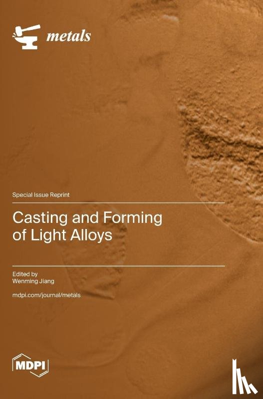 Jiang, Wenming - Casting and Forming of Light Alloys