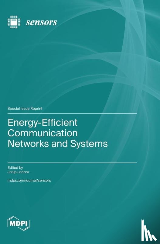 Lorincz, Josip - Energy-Efficient Communication Networks and Systems