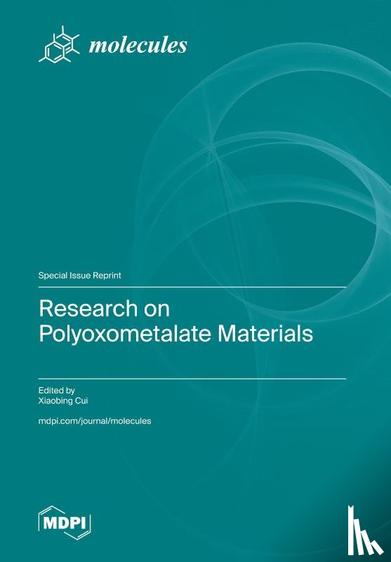 Cui, Xiaobing - Research on Polyoxometalate Materials
