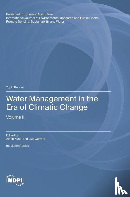Kuriqi, Alban - Water Management in the Era of Climatic Change